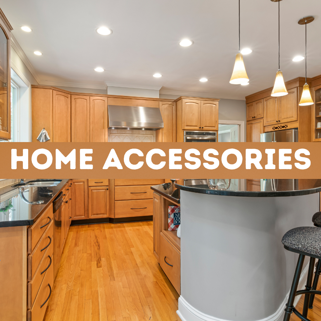 Home Accessories